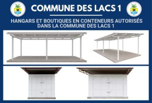 La commune Lacs 1 promeut de nouvelles normes pour les hangars et boutiques